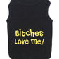 Parisian Pet 'Bitches Love Me' Funny Dog Shirt – Embroidered Cotton Pet T-Shirt for Dogs & Cats, Black-Valentine's Day