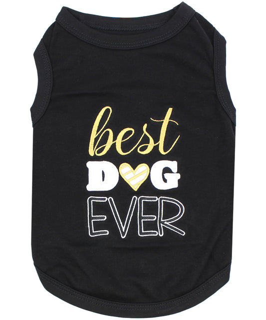 Parisian Pet 'Best Dog Ever' Cute Slogan Dog T-Shirt – Premium Cotton Pet Wear for Small Dogs & Cats, Black-Valentine's Day